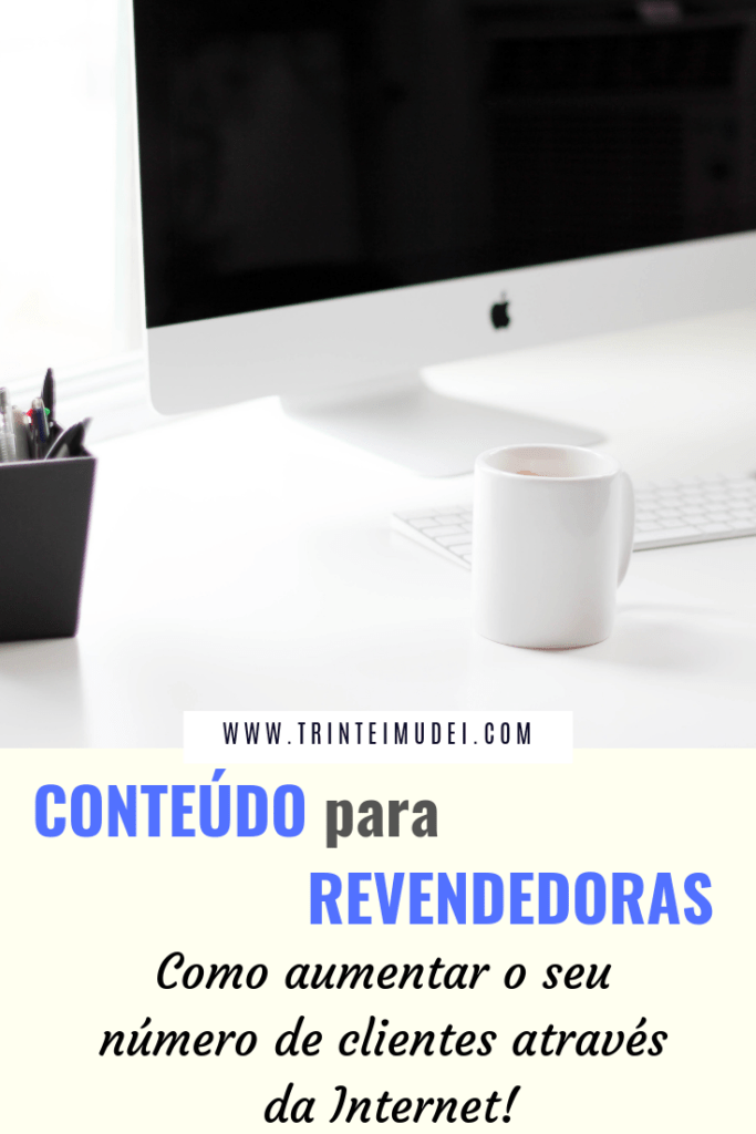 Conteúdo para Revendedoras conteúdo para revendedoras 683x1024 - Conteúdo para Revendedoras
