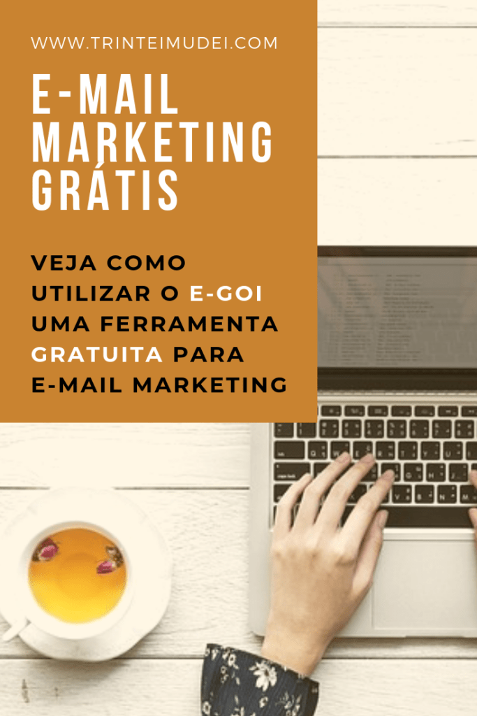 E-mail Marketing Grátis - E-goi Tutorial Completo e mail marketing grátis 683x1024 - E-mail Marketing Grátis - E-goi Tutorial Completo