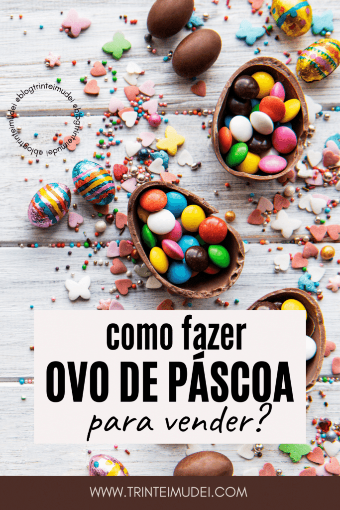 como fazer ovo de páscoa