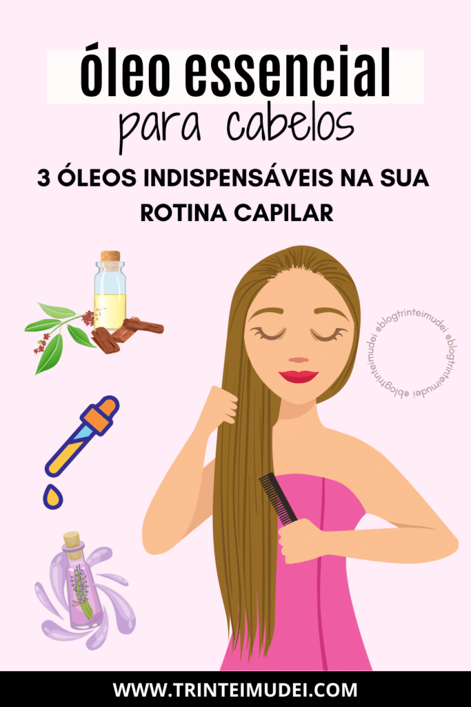 Óleos essenciais para cabelos - Como utilizar para ter fios longos e saudáveis? oleos essenciais para cabelos 683x1024 - Óleos essenciais para cabelos - Como utilizar para ter fios longos e saudáveis?