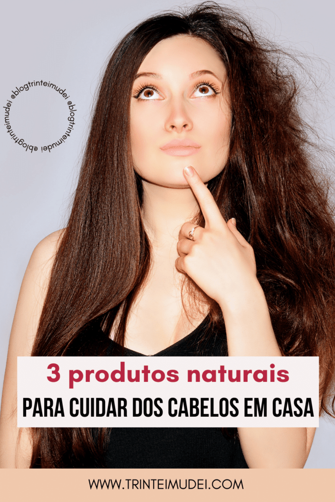 Os 3 melhores produtos naturais para cabelos produtos naturais para cabelos 683x1024 - Os 3 melhores produtos naturais para cabelos