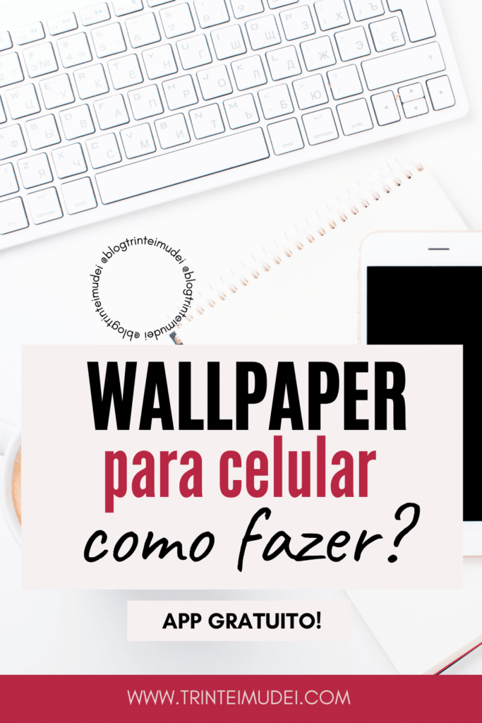 Como fazer papel de parede para celular com o app Canva