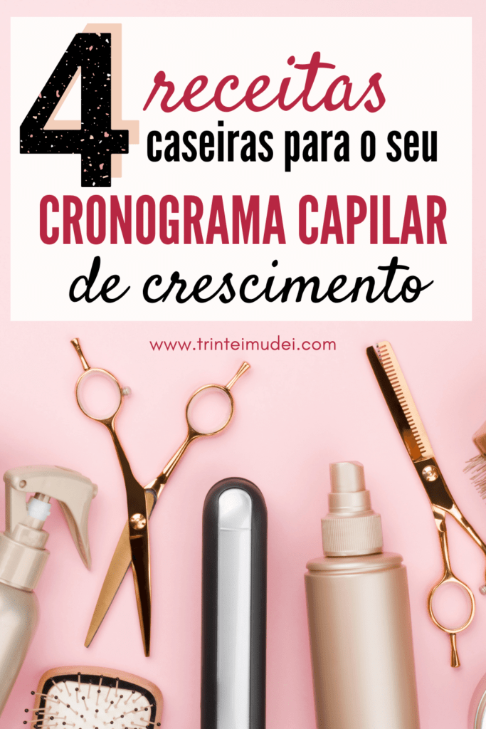 Cronograma capilar para crescimento com receitas caseiras cronograma capilar para crescimento 1 683x1024 - Cronograma capilar para crescimento com receitas caseiras