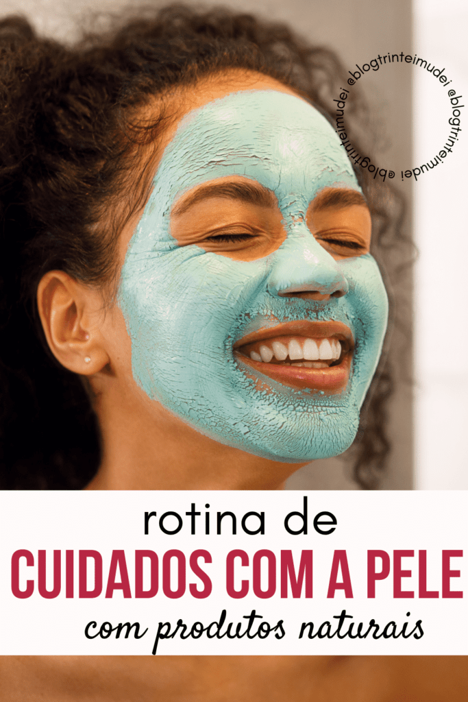 rotina de cuidados com a pele