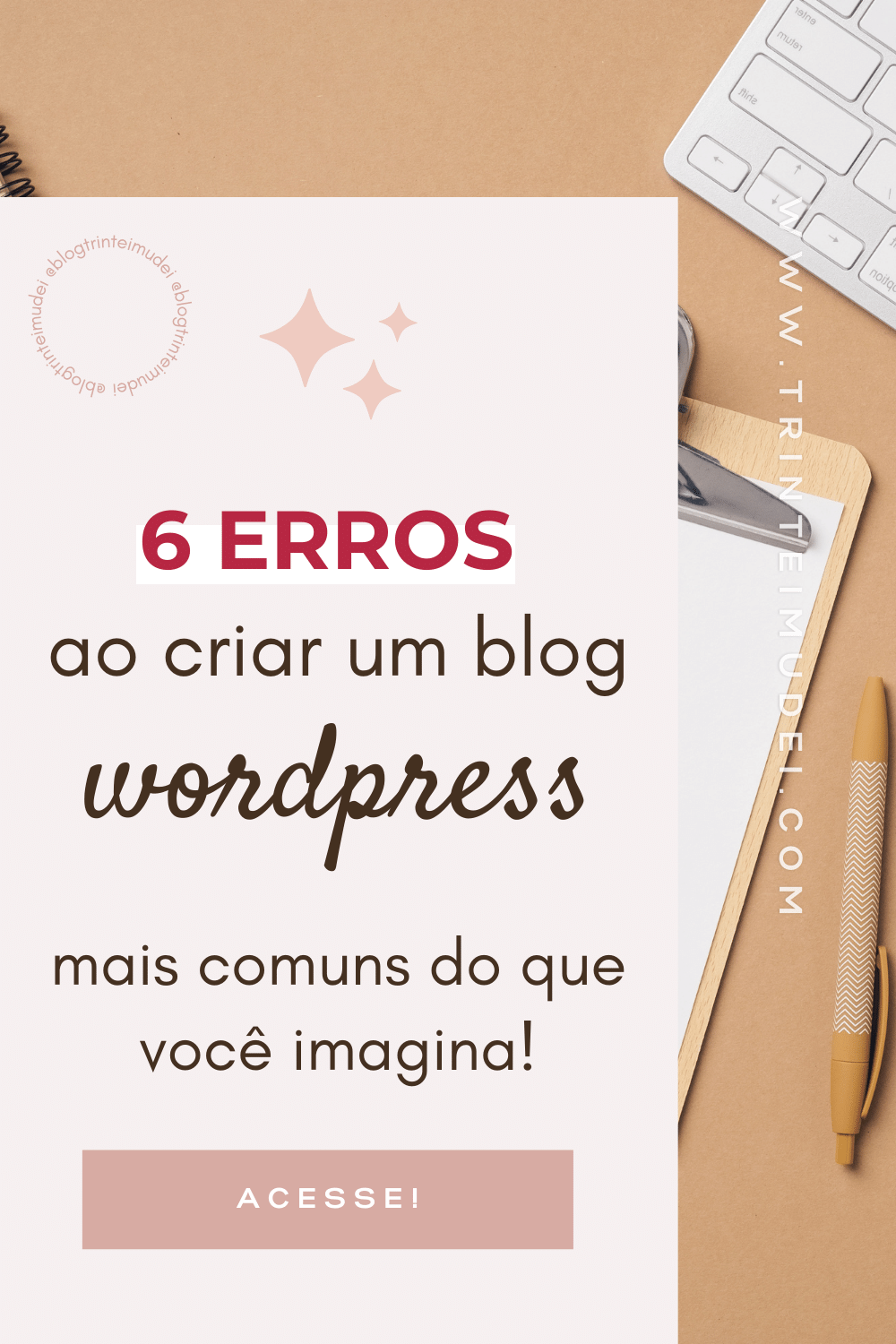 Criar Um Blog Wordpress 6 Erros Comuns Para Você Evitar 8610