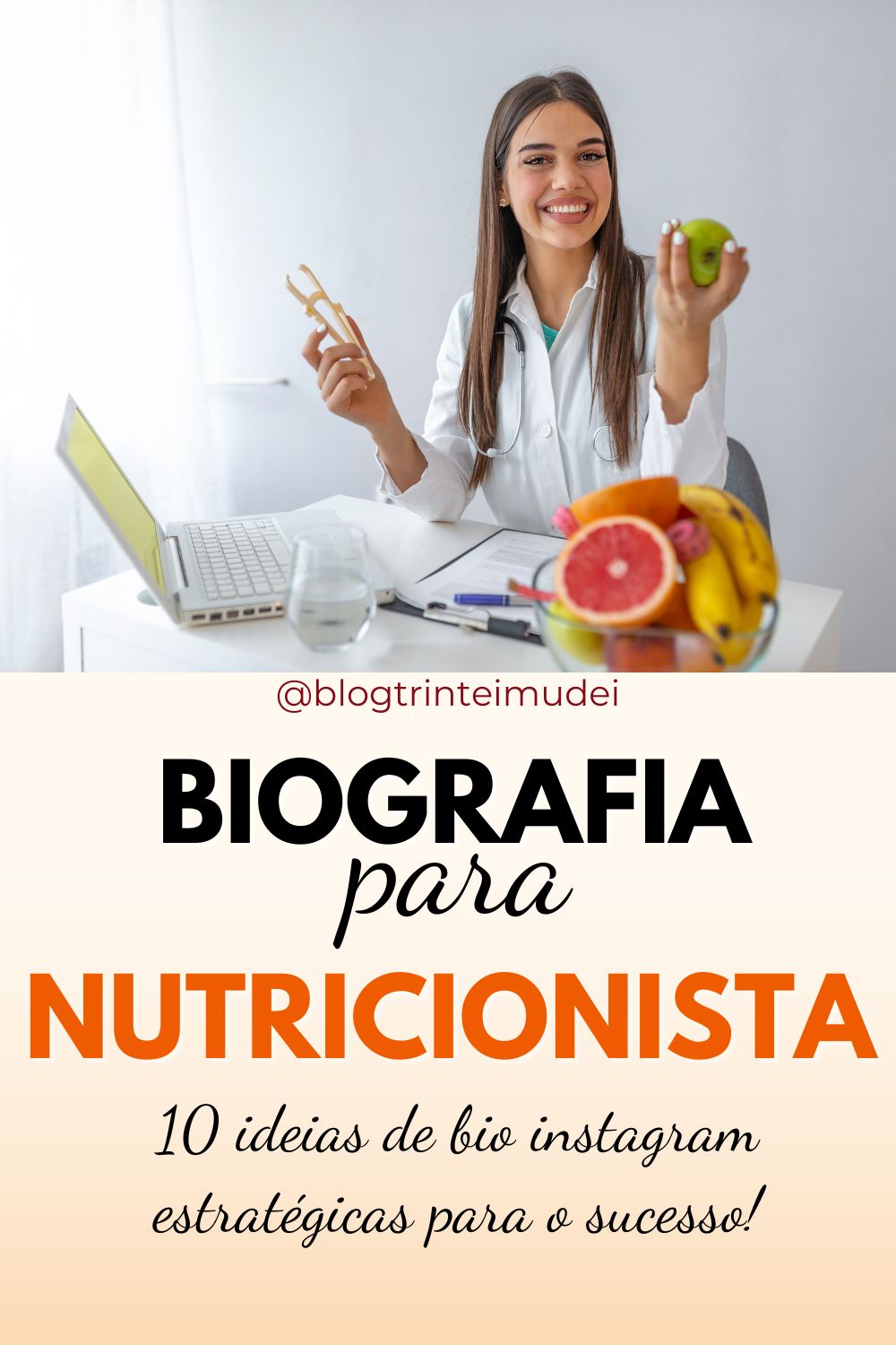 Bio De Nutricionista No Instagram 10 Ideias Criativas 3133